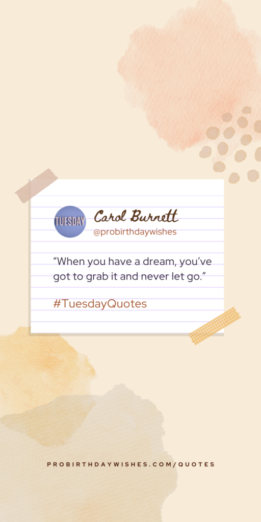 Tuesday Inspirational Quotes