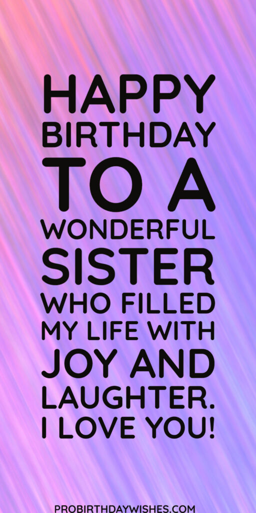 Beautiful Birthday Wishes for Sister