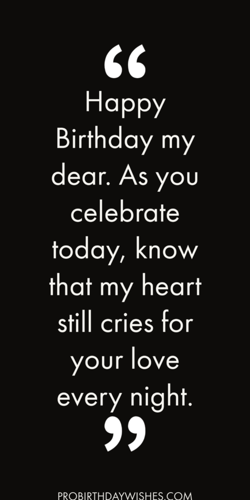 Birthday Wishes for Ex Boyfriend (1)