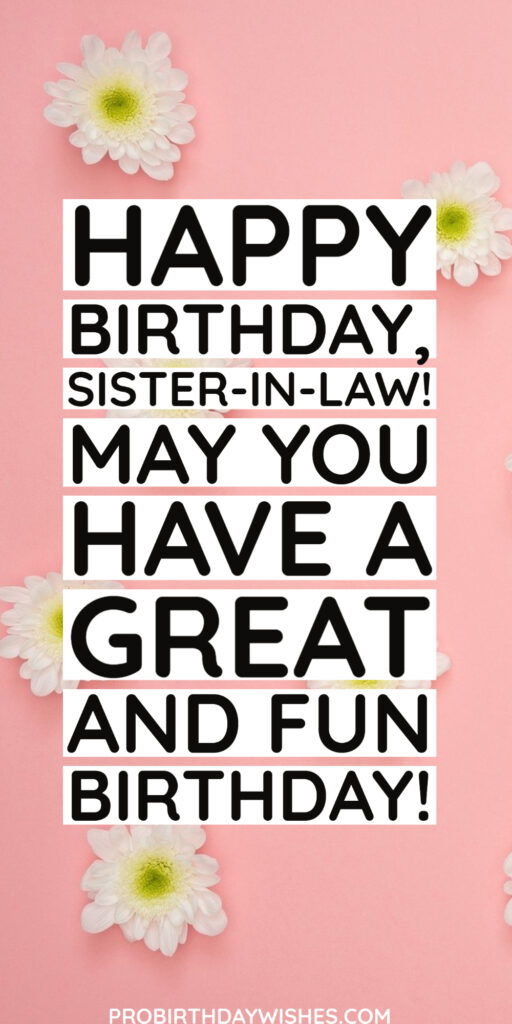 Birthday Wishes for Sister-in-Law