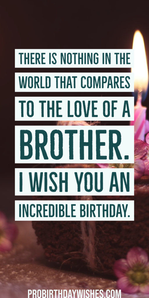 emotional birthday wishes for brother