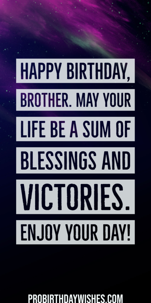 happy birthday wishes for my brother