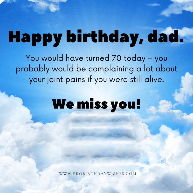 Birthday Wishes to Dad in Heaven