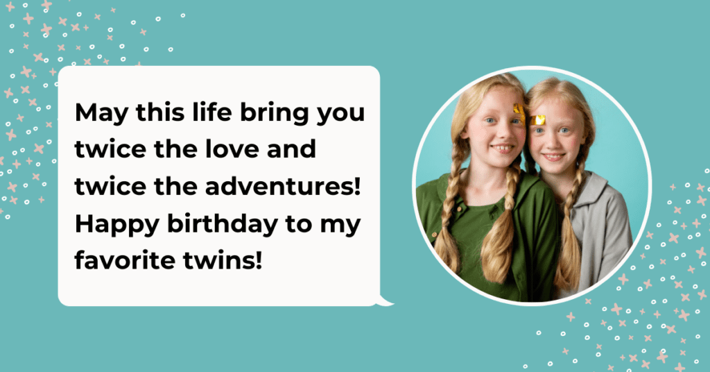 Cute Birthday Wishes for Twins